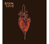 BRKN LOVE – BRKN LOVE
