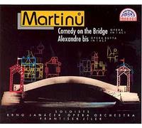 Brno Janacek Opera Or. - Comedy on the Bridge/Alexandre