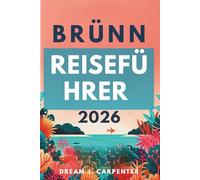 BRNO REISEFÜHRER 2026: Eine Reise durch pulsierende Straßen und reiche Traditionen