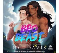 Bro and the Beast: 3 (Wolf's Mate, 1)
