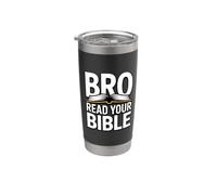 Bro Read Your Bible Vaso térmico de acero inoxidable de doble pared