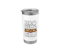 Bro Read Your Bible Vaso térmico de acero inoxidable de doble pared