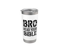 Bro Read Your Bible Vaso térmico de acero inoxidable de doble pared
