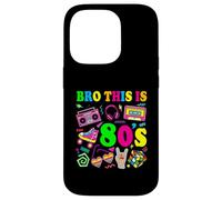 Bro This is 80's Shirt 80s 80s 90s Funny Costume Party Women Men Carcasa para iPhone 14 Pro