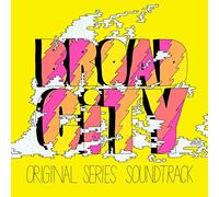Broad City (Original Series Soundtrack) - Broad City (Original Series Soundtrack)