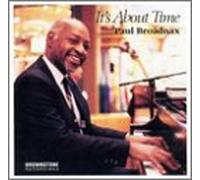 Broadnax, Paul - It's About Time