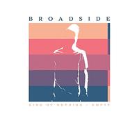 Broadside - King Of Nothing / Empty [Vinilo]
