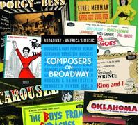 Broadway: America's Music Composers on B'Way