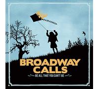 Broadway Calls - Be All You Can't Be [Vinilo]