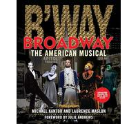 Broadway: The American Musical
