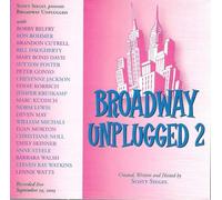 Broadway Unplugged 2 / O.C.R. - Broadway Unplugged, Vol. 2