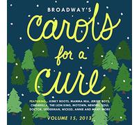 Broadway's Carols for a Cure, Vol. 15