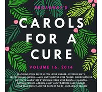 Broadway's Carols for a Cure, Vol. 16, 2014