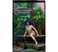 Brocal | Miguel Ángel Carmona Del Barco