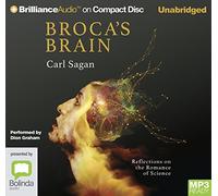 Broca's Brain: Reflections on the Romance of Science [Audio]