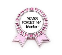 Broche de insignia para temporada de graduación Never Forget My Monitor, color rosa, Medium, Metal