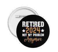 Broche de insignias redondas, retirado en 2024. Mi problema ya no existe. Botones, insignias, alfileres para mujeres y hombres. Botones, broches, alfileres para hombres. 1 unidad.