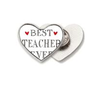 Broche de metal con texto en inglés "Best teacher ever" con texto en inglés "Best Teacher Ever"