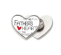 Broche de metal con texto en inglés "I Can Melt My Father's Heart Best Papa Love"