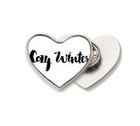 Broche de metal con texto en inglés "Love" y texto en inglés "Cozy Winter Quote Handwrit