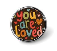Broche redondo con texto en inglés "Words You Are Loved with Heart" para hombres y mujeres, insignia, collar, vestido, chaqueta, mochila, accesorios
