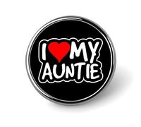 Broche redondo para solapa con la inscripción "I Love My Auntie" (Amo a mi tía), ideal para ropa, bolsos, mochilas y sombreros.