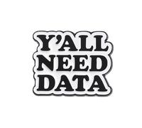Broches esmaltados "Talk Data To Me" y "Y'all Need Data" - Broches de ciencia de programación, talla única