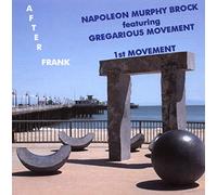 Brock, Napoleon Murphy - After Frank - 1st Movement