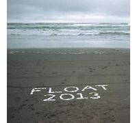 Broderick, Peter - Float 2013 Addendum [Vinilo]