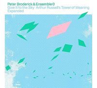 Broderick, Peter - Give It to the Sky: Arthur Russell'S Tower of Meaning Expanded (Clear [Vinilo]