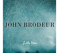 Brodeur John - Little Hopes