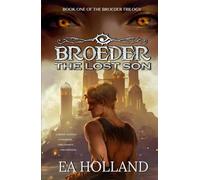 Broeder: The Lost Son