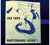 Brötzmann,Peter & Leigh,Heather - Sextape
