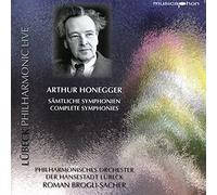 Brogli-Sacher - Arthur Honegger: Complete Symphonies