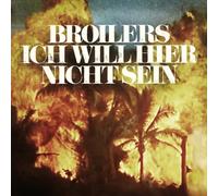 Broilers - Ich Will Hier Nicht Sein [Import] [Vinilo]