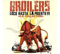 Broilers - Loco Hasta la Muerte!!! [Vinilo]