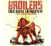 Broilers Loco Hasta la Muerte (Vinyl)