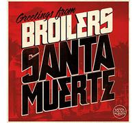 Broilers Santa Muerte (CD)