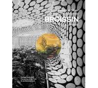 Broissin Architects: 25 Years in Silver