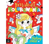 Brokatowa kolorowanka. Bajkowy świat