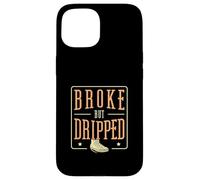 Broke But Dripped Funny Sneaker Coleccionando Un Coleccionista De Zapatos Carcasa para iPhone 15