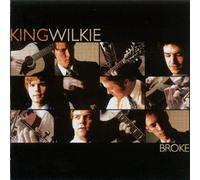 Broke by King Wilkie (2004-04-20)