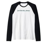 Brokeback Mountain Just Like This Always Front & Back Camiseta Manga Raglan