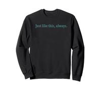 Brokeback Mountain Just Like This Always Front & Back Sudadera