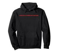 Brokeback Mountain Love Is A Force Of Nature Front & Back Sudadera con Capucha
