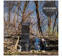 Brokedowns - Sick Of Space [VINYL] [Vinilo]