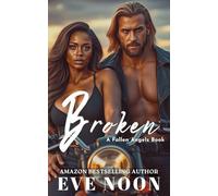 Broken: 2 (Fallen Angels MC)