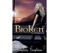 Broken: 2 (The Fallen Angelle)