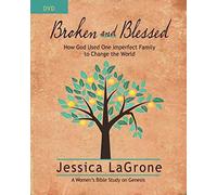 Broken and Blessed - Women's Bible Study DVD