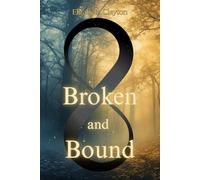 Broken and Bound (Shadows and secrets)